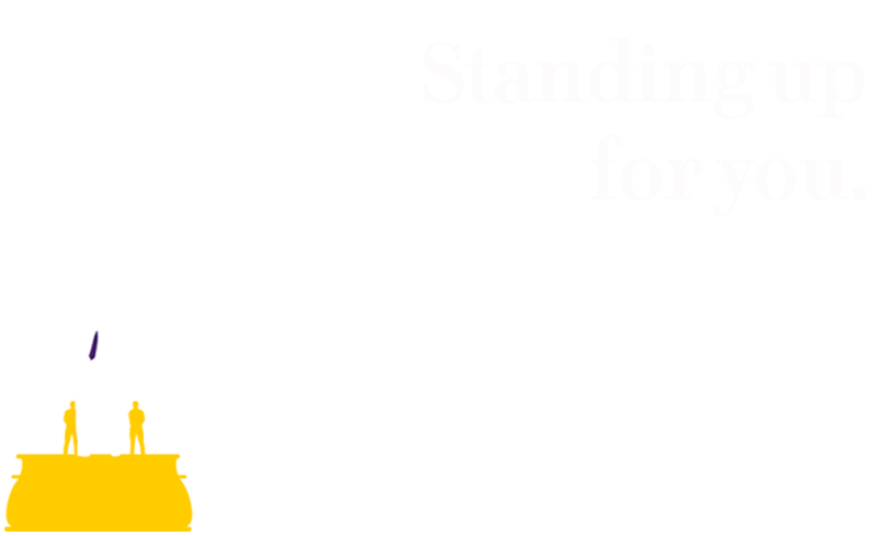 Standing up for you